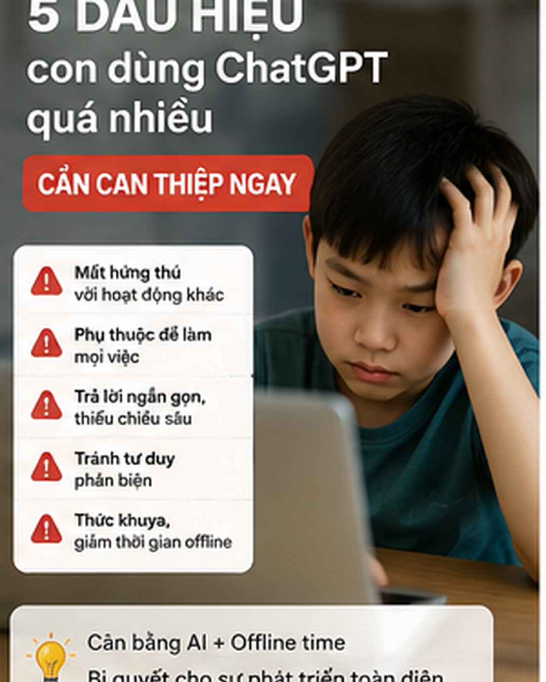5 Dấu Hiệu Con Dùng ChatGPT Quá Nhiều — Cần Can Thiệp Ngay